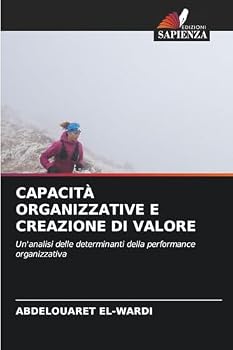 Paperback Capacità Organizzative E Creazione Di Valore [Italian] Book