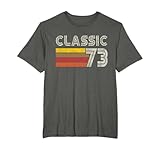Classic Retro número 73, nacido en 1973, cumple 73 años Camiseta