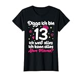 Mädchen 13. Geburtagsshirt Digga Ich bin 13 Jahre