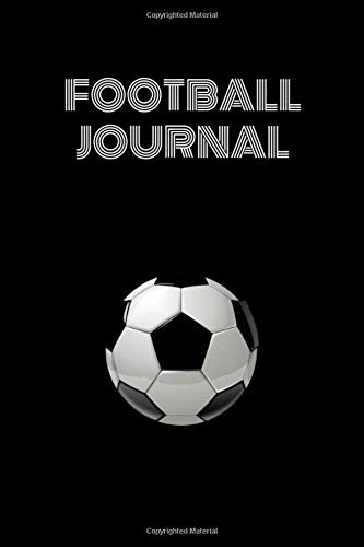 Football Journal: Sport Soccer Composition Diary Notebook Journal Novelty Gift for Football lover,6"x9"