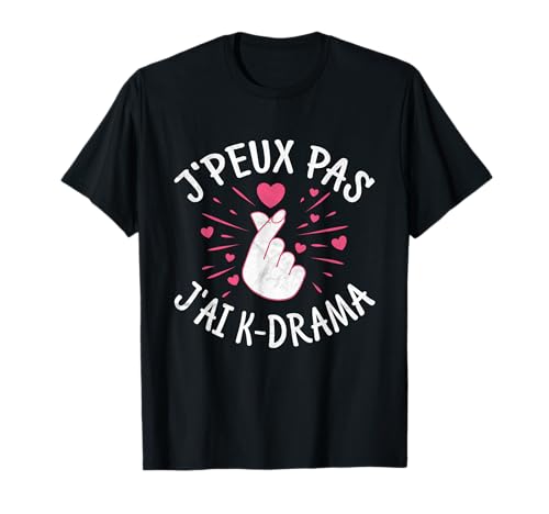 J'Peux Pas J'Ai K-Drama Humour Séries...