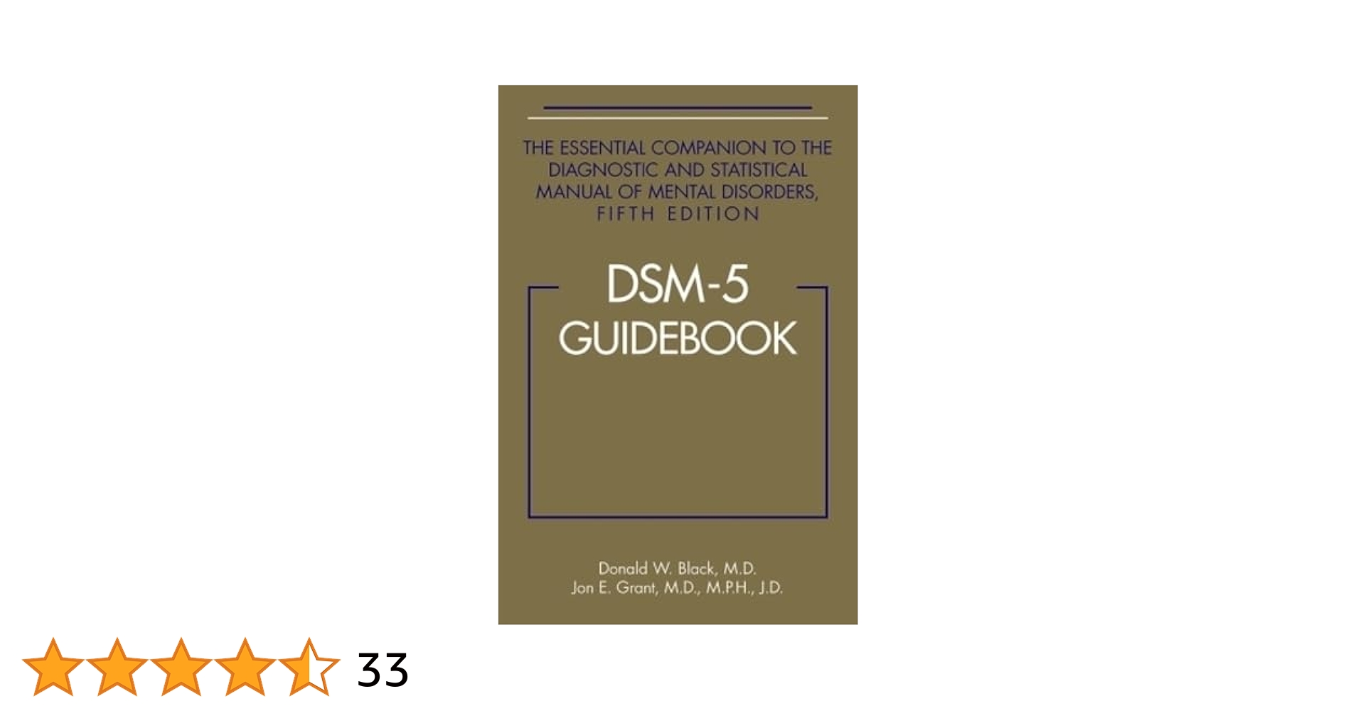 DSM-5 Guidebook: The Essential Companion to the Diagnostic