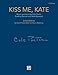 Kiss Me, Kate: Critical Edition, Full Score