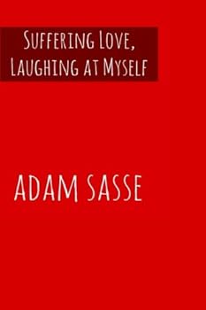 Paperback Suffering Love, Laughing At Myself Book