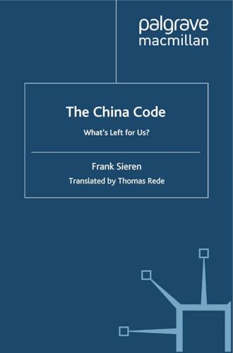 The China Code: What’s Left for Us? view 2