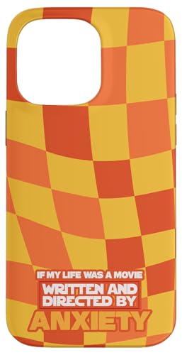 Carcasa para iPhone 14 Pro Max Written And Directed By Anxiety Funny Mental Health Saying