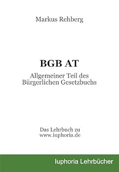Paperback BGB AT: Allgemeiner Teil des Bürgerlichen Gesetzbuchs (German Edition) [German] Book