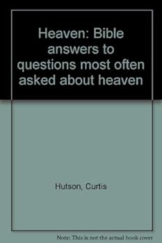 Pamphlet Heaven: Bible answers to questions most often asked about heaven Book