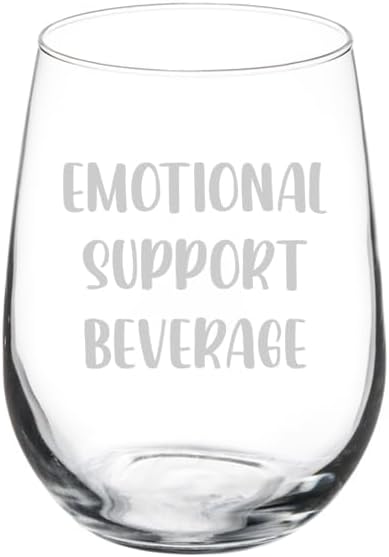 MIP Wine Glass Goblet Gift Emotional Support Beverage Funny (17 oz Stemless)