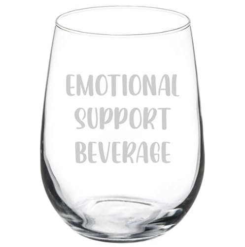 MIP Wine Glass Goblet Gift Emotional Support Beverage Funny (17 oz Stemless)