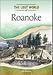 Roanoke: The Lost Colony (Lost Worlds and Mysterious Civilizations)