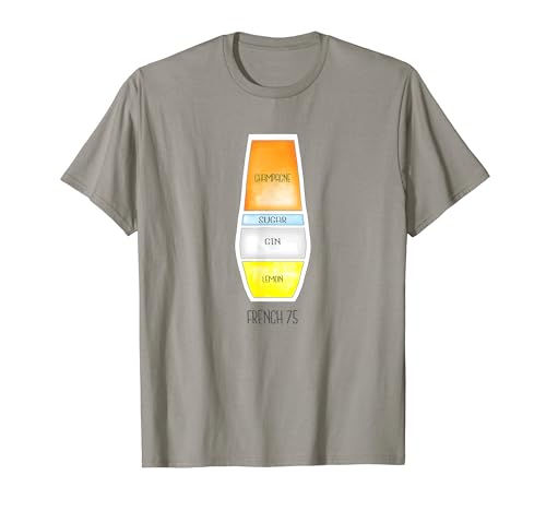 French 75 Cocktail Party Tshirt Bartender Recipe T-Shirt