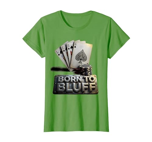 Born to Bluff Poker Graphic Design for Men T-Shirt, Women, Grass Green, Medium