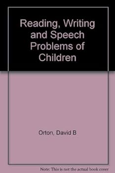Paperback Reading, Writing and Speech Problems of Children Book