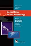  [(Optical Fiber Sensor Technology : Devices and Technology)] [Edited by L.S. Grattan ] published on (September, 2012)