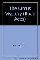 The Circus Mystery 0878795014 Book Cover