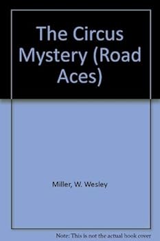 Paperback The Road Aces and the circus mystery (Road Aces series) Book