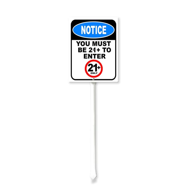 4.6 x 6 inch Notice You Must Be 21 To Enter Yard Sign With Stakes Outdoor Lawn Yard Signs,Aluminum,Metal Stakes Included,Security Sign,Gate,Driveway — image 1