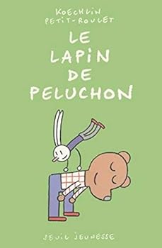 Hardcover Le Lapin de Peluchon [French] Book