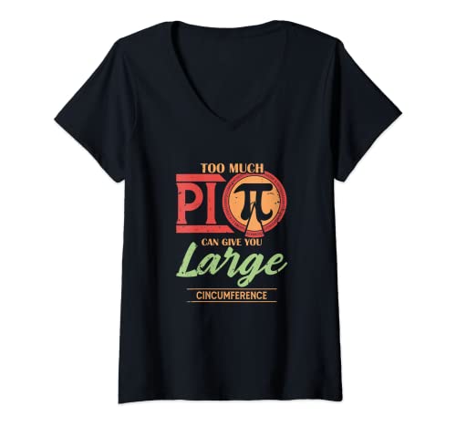 Womens Too Much Pi Give You Large Circumference Funny Pi Day Math V-Neck T-Shirt