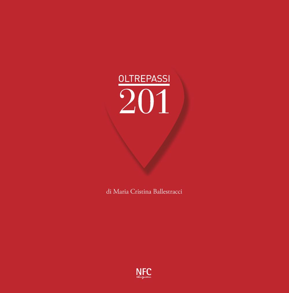 Oltrepassi 201. Ediz. a colori (Arte)