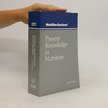 Nutrition reviews present knowledge in nutrition