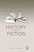 History Meets Fiction