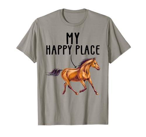 Horse Lovers Horseback Riding Equestrian My Happy Place Camiseta