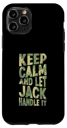 Keep Calm And Let Jack Handle It Funny ���O �X�}�z�P�[�X iPhone 11 Pro �p