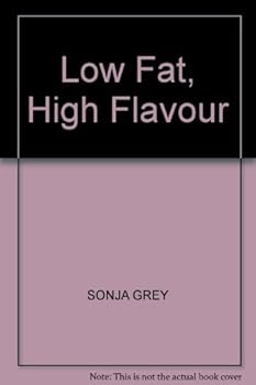 Hardcover Low Fat High Flavour [Hardcover] Book