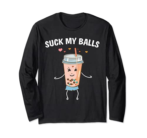 Boba Tea I Suck My Balls I Bubble-Tea fan regalo Maglia a Manica