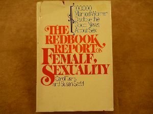 The Redbook Report on Female Sexuality: 100,000 Married Women Disclose the Good News About Sex