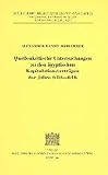 Quellenkritische Untersuchungen Zu Den Agyptischen Kapitulationsvertragen Der Jahre, 640-646
