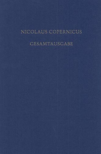 Opera Minora: Die Kleinen Mathematisch-naturwissenschaftlichen Schriften. Editionen, Kommentare Und Deutsche Übersetzungen