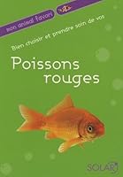 Bien choisir et prendre soin de vos Poissons rouges (French Edition) 2263042571 Book Cover