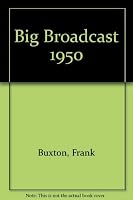 Big Broadcast 1950 0380166755 Book Cover