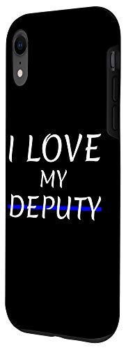 Iphone Xr I Love My Deputy Sheriff Girlfriend Wife Boyfriend Husband Case #TOP1