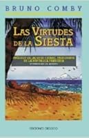 La Virtudes de La Siesta (Spanish Edition) 8477205701 Book Cover