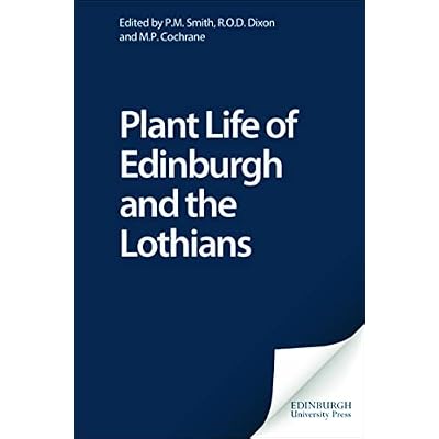 Plant Life of Edinburgh and the Lothians
