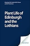 Plant Life of Edinburgh and the Lothians
