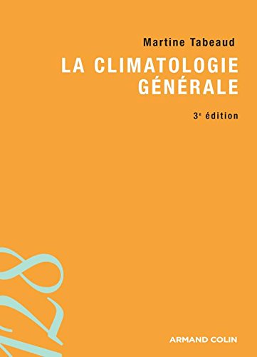Télécharger La climatologie générale PDF Ebook En Ligne