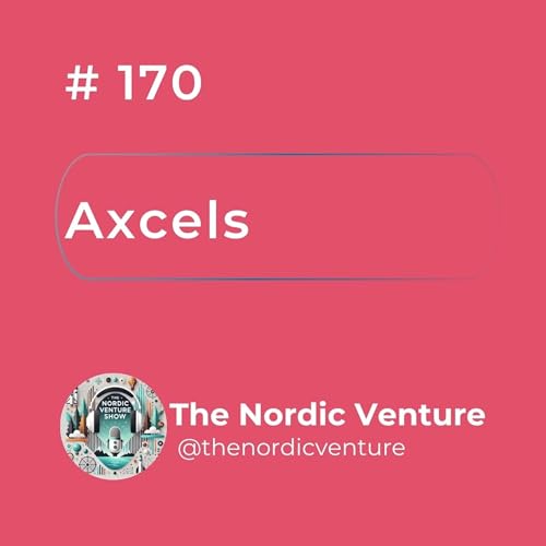 『#170 - Axcels: AI Marketing for Tech SMEs』のカバーアート