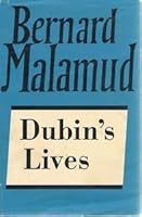 Dubin's Lives and Bernard Malamud's Earlier Works: The Use of Repetition B0015YYWOA Book Cover