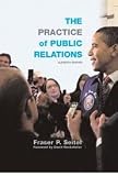 Practice of Public Relations 11th (eleventh) edition