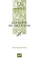 La France de 1914 à 1940 2130542662 Book Cover
