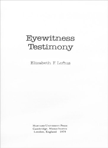 Eyewitness Testimony: With a new preface by the... 0674287754 Book Cover