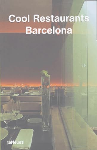 Cool Restaurants Barcelona (English, German, French, Italian and Spanish Edition)
