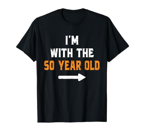 I'm with The 50 Year Old Easy Matching Halloween Costume T-Shirt