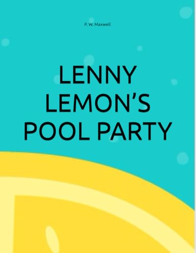 LENNY LEMON’S POOL PARTY