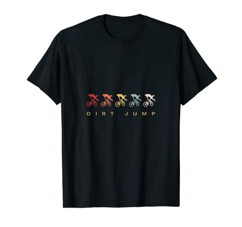 Dirt Jump Bike - Bicicleta de salto retro Camiseta